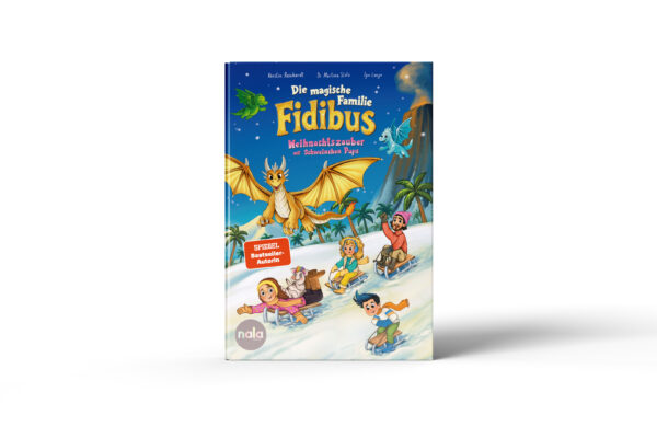 Weihnachtsbuch: Die magische Familie Fidibus – Weihnachtszauber mit Schweinchen Pups