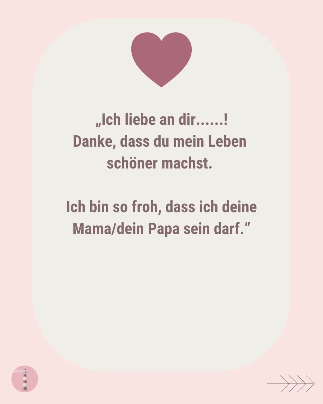 Texttafel Satz für Selbstbewusstsein Ich liebe an dir...