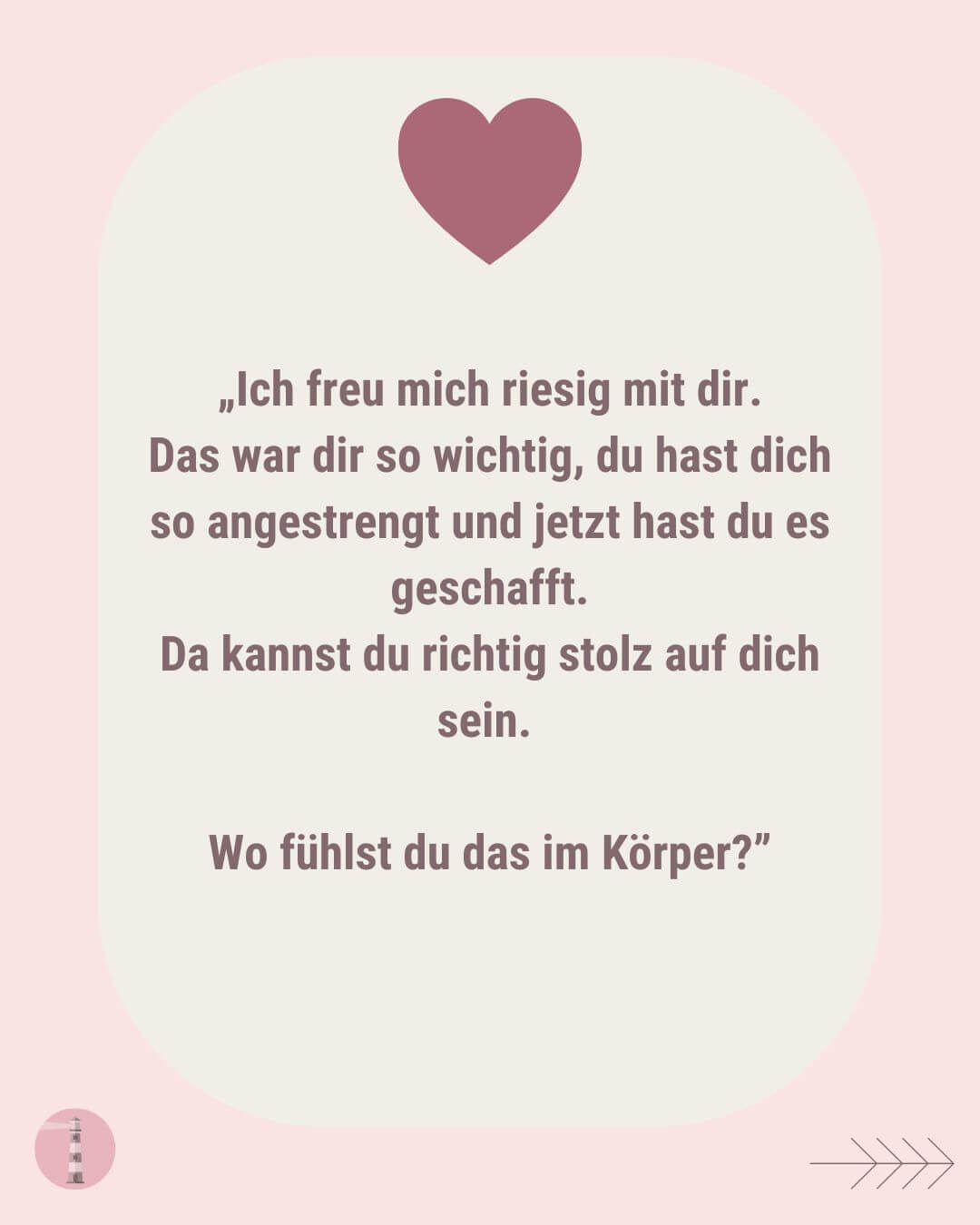 Texttafel Satz Selbstbewusstsein. Du hast dich so angestrengt und jetzt hast du es geschafft.